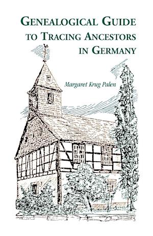 Genealogical Guide to Tracing Ancestors in Germany