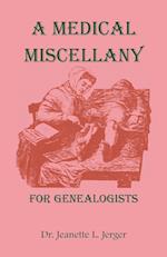A Medical Miscellany for Genealogists