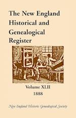 The New England Historical and Genealogical Register, Volume 42, 1888