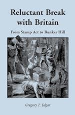 Reluctant Break with Britain