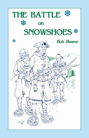 The Battle On Snowshoes