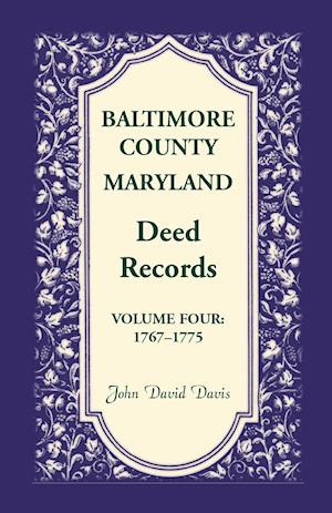 Baltimore County, Maryland, Deed Records, Volume 4