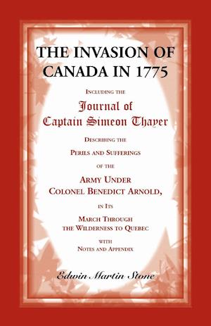 The Invasion of Canada in 1775