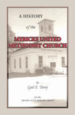 A History of the Myricks United Methodist Church