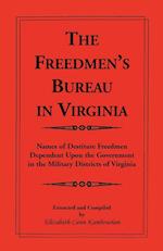 The Freedmen's Bureau in Virginia