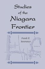 Studies of the Niagara Frontier