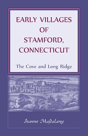 Early Villages of Stamford, Connecticut