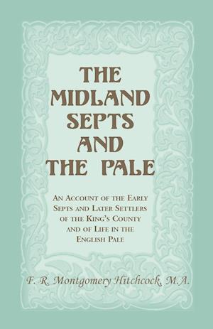 The Midland Septs and the Pale