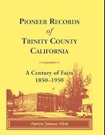 Pioneer Records of Trinity County, California