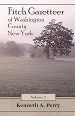 Fitch Gazetteer of Washington County, New York, Volume 2