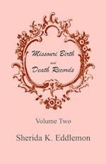 Missouri Birth and Death Records, Volume 2