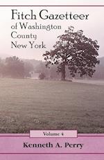 Fitch Gazetteer of Washington County, New York, Volume 4