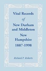 Vital Records of New Durham and Middleton, New Hampshire, 1887-1998