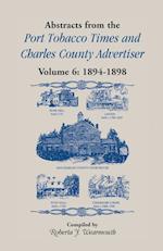 Abstracts from Port Tobacco Times and Charles County Advertiser