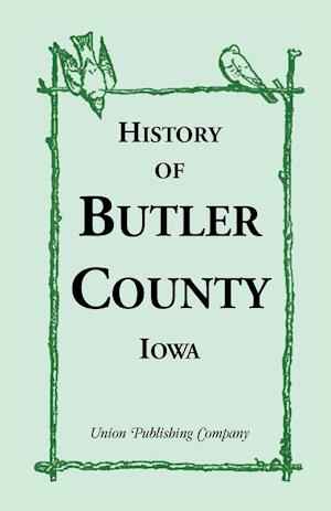 History of Butler County, Iowa