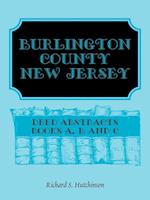 Burlington County, New Jersey, Deed Abstracts