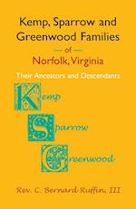 Kemp, Sparrow and Greenwood Families of Norfolk, Virginia