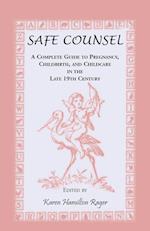Safe Counsel