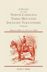 A History of the North Carolina Third Mounted Infantry Volunteers