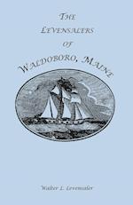 The Levensalers of Waldoboro, Maine