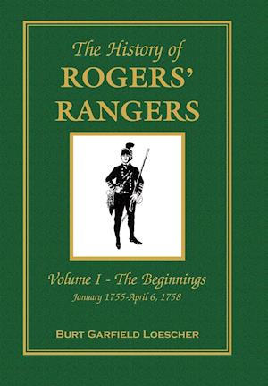 The History of Rogers' Rangers