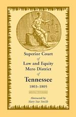 Superior Court of Law and Equity Mero District of Tennessee, 1803-1805, Middle Tennessee