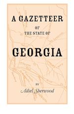 A Gazetteer of the State of Georgia