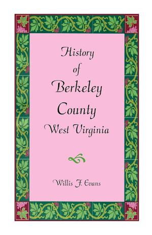 History of Berkeley County, West Virginia