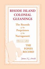 Rhode Island Colonial Gleanings