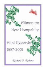 Gilmanton, New Hampshire, Vital Records, 1887-2001