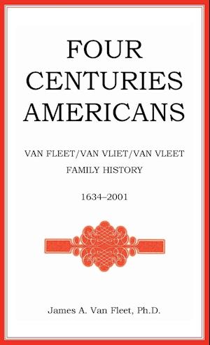 Four Centuries Americans