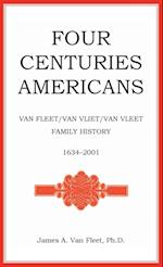 Four Centuries Americans