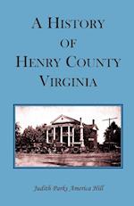 A History of Henry County, Virginia with Biographical Sketches of Its Most Prominent Citizens and Genealogical Histories of Half a Hundred of Its Olde