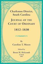Charleston District, South Carolina, Journal of the Court of Ordinary 1812-1830 