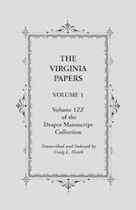 The Virginia Papers, Volume 1, Volume 1zz of the Draper Manuscript Collection