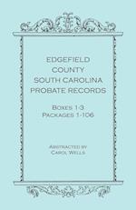 Edgefield County, South Carolina, Probate Records, Boxes 1-3, Packages 1-106