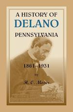 A History of Delano, Pennsylvania