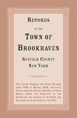 Records of the Town of Brookhaven, Suffolk County, New York