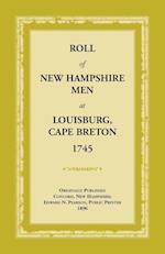 Roll of New Hampshire Men at Louisburg, Cape Breton, 1745