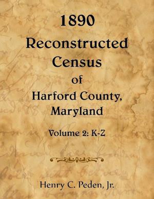 1890 Reconstructed Census of Harford County, Maryland, K-Z