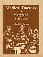 Medical Doctors of Maryland in the C.S.A.