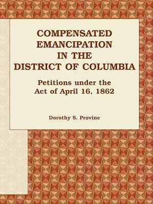 Compensated Emancipation in the District of Columbia