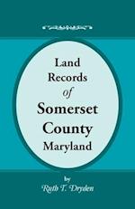 Land Records of Somerset County, Maryland 