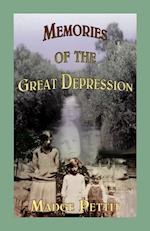 Memories of the Great Depression