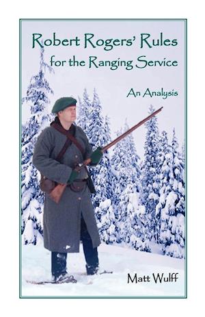 Robert Rogers' Rules for the Ranging Service