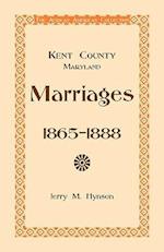 Kent County, Maryland Marriages, 1865-1888