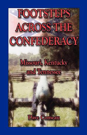 Footsteps Across the Confederacy