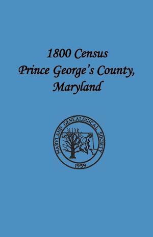 1800 Census Prince George's County, Maryland