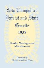 New Hampshire Patriot & State Gazette 1835, Deaths, Marriages & Miscellaneous