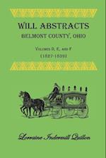 Will Abstracts Belmont County, Ohio, Volumes D, E, and F (1827-1839)